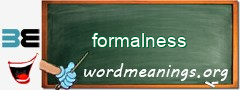 WordMeaning blackboard for formalness